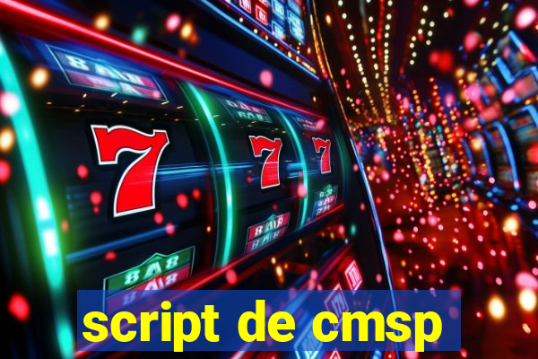 script de cmsp