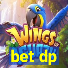 bet dp