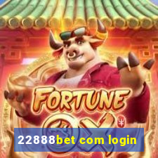 22888bet com login