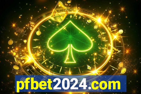 pfbet2024.com