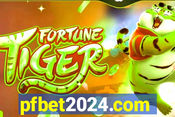 pfbet2024.com