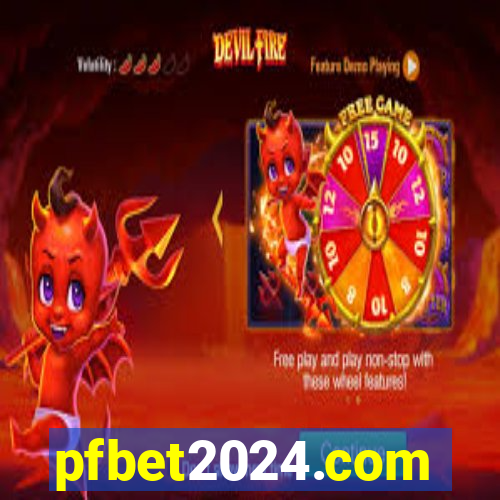 pfbet2024.com