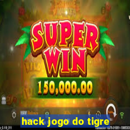 hack jogo do tigre