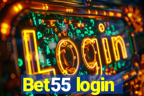 Bet55 login