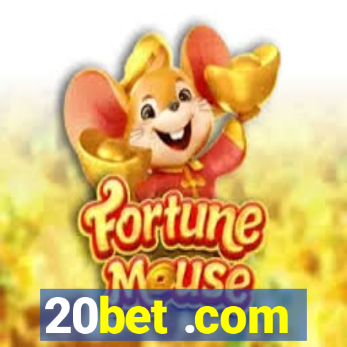 20bet .com