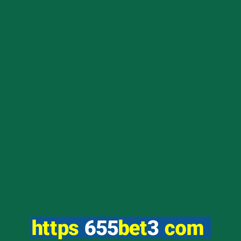 https 655bet3 com