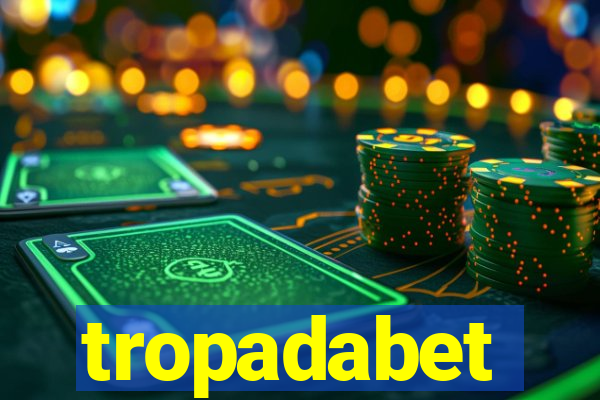 tropadabet