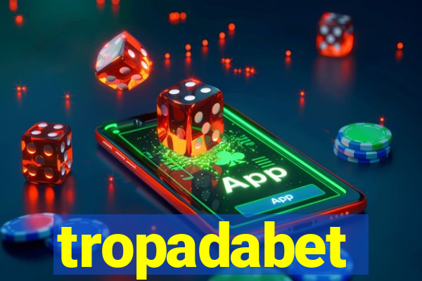 tropadabet