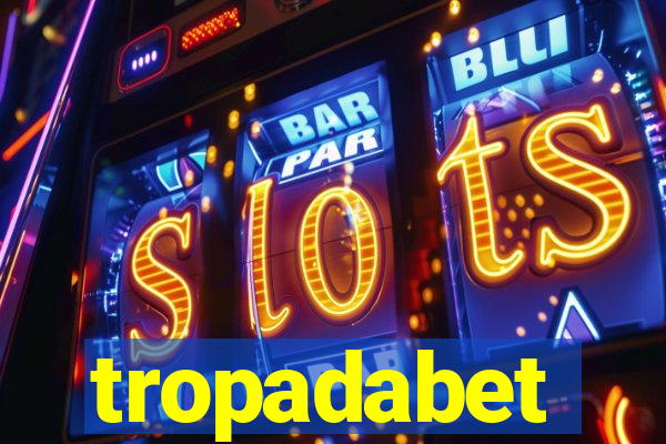 tropadabet