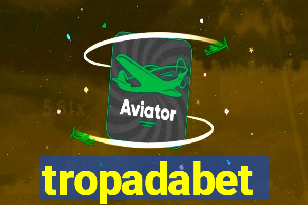 tropadabet