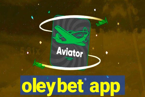 oleybet app