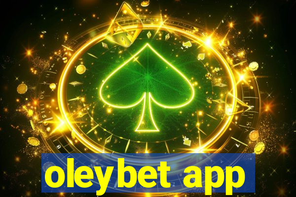 oleybet app