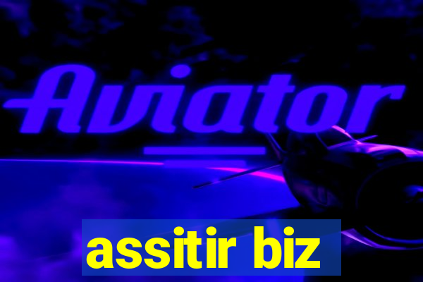 assitir biz