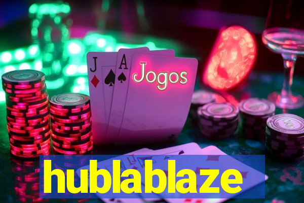 hublablaze