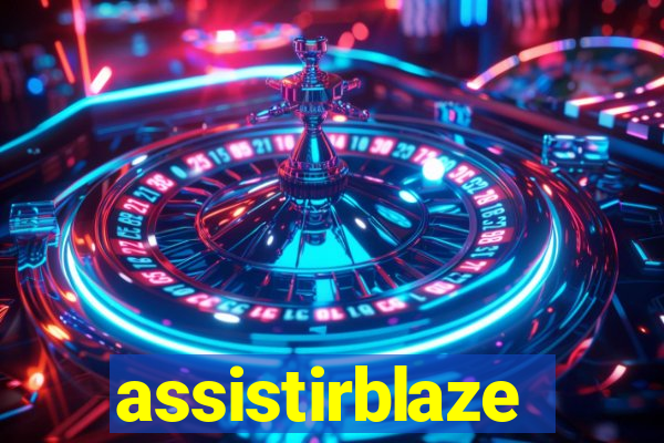 assistirblaze