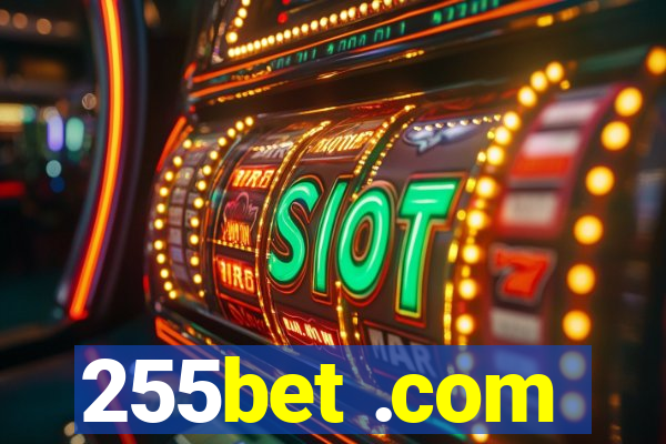 255bet .com