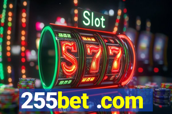 255bet .com