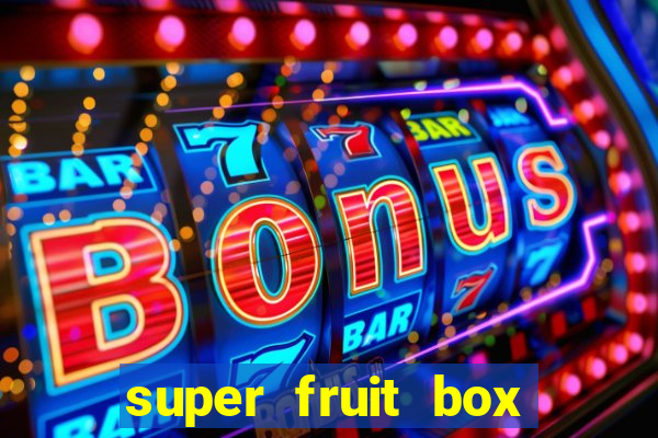 super fruit box onde comprar