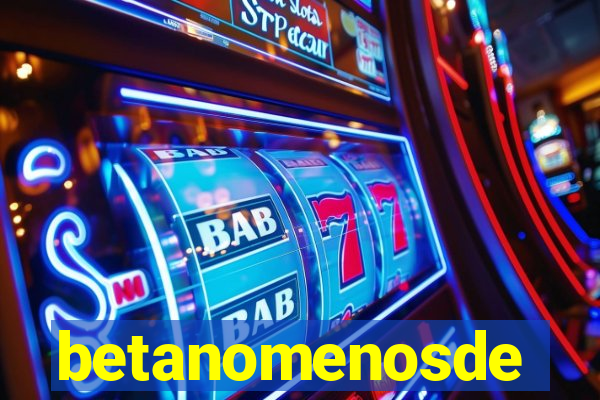 betanomenosde