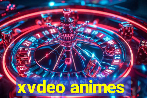 xvdeo animes