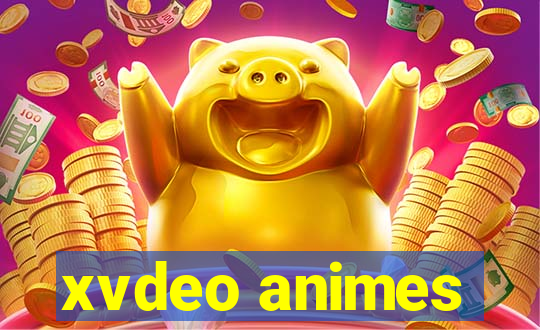 xvdeo animes