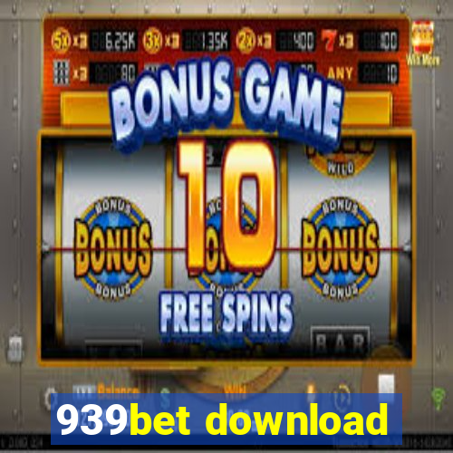 939bet download