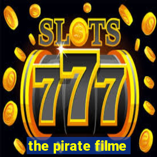 the pirate filme