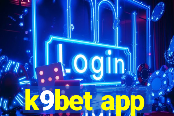 k9bet app