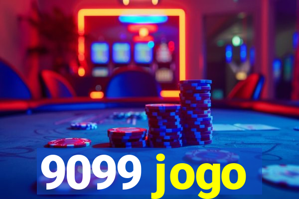 9099 jogo