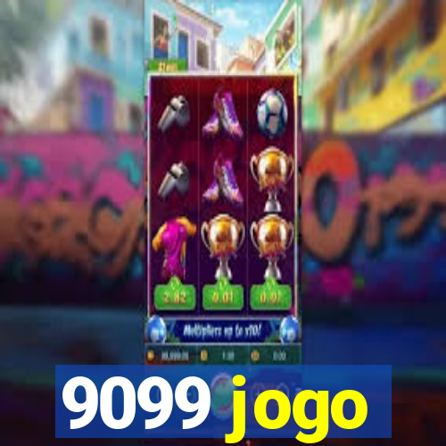 9099 jogo