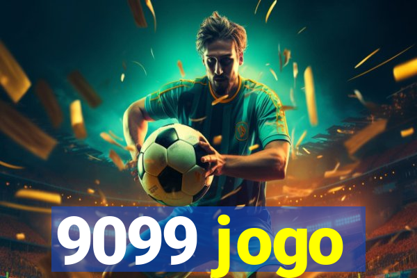 9099 jogo