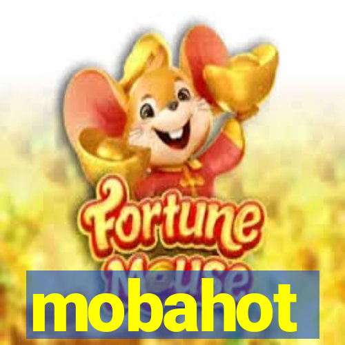 mobahot