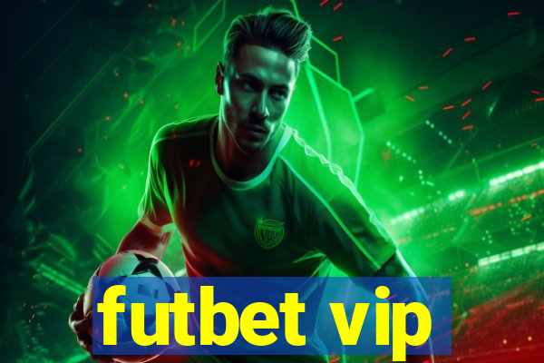 futbet vip