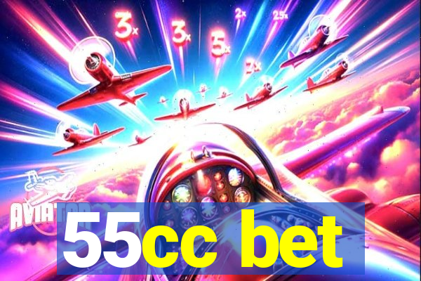 55cc bet