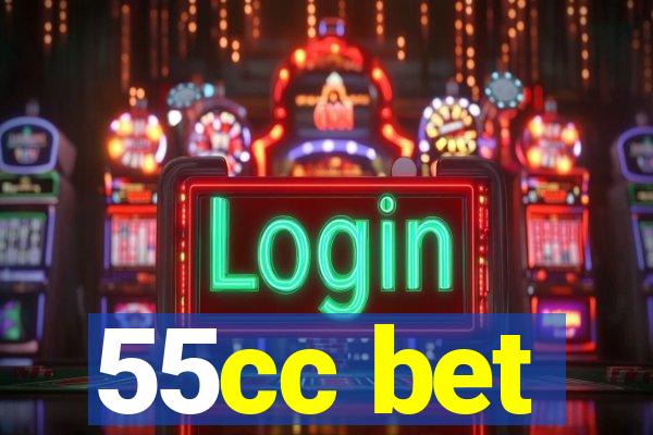 55cc bet