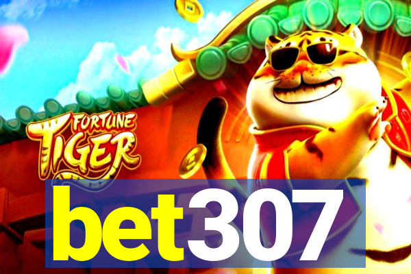 bet307