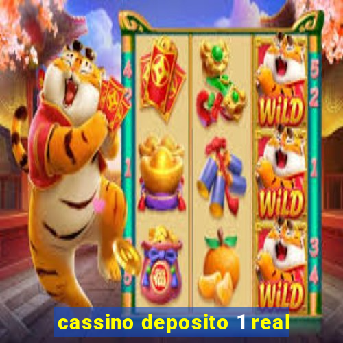 cassino deposito 1 real