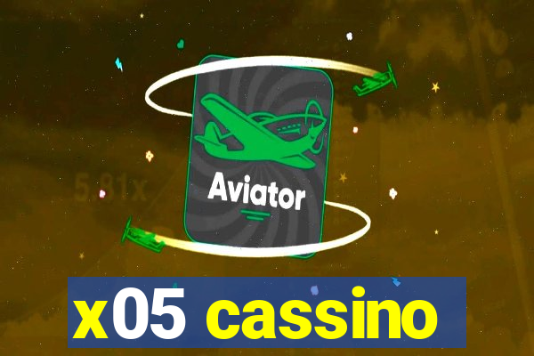 x05 cassino