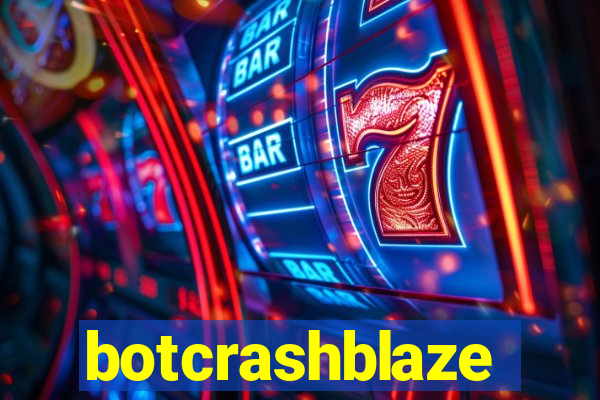 botcrashblaze