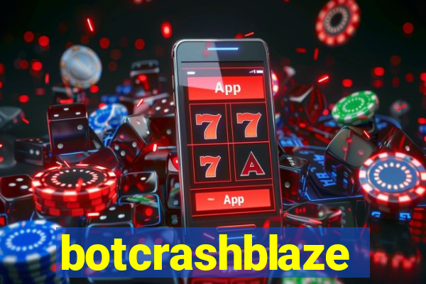 botcrashblaze