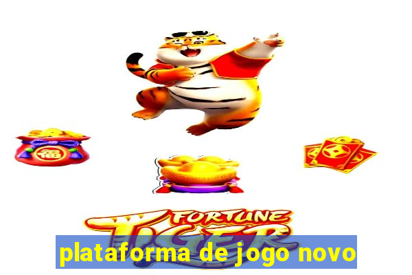 plataforma de jogo novo