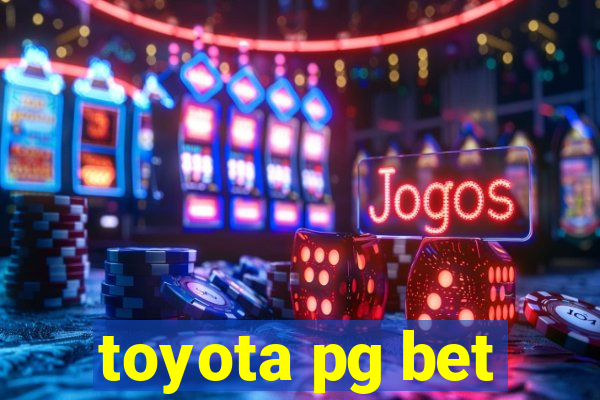 toyota pg bet