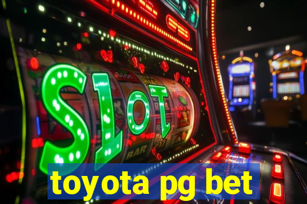 toyota pg bet