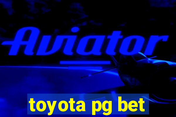 toyota pg bet