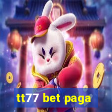 tt77 bet paga