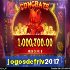 jogosdefriv2017