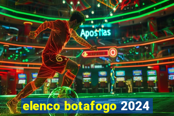 elenco botafogo 2024