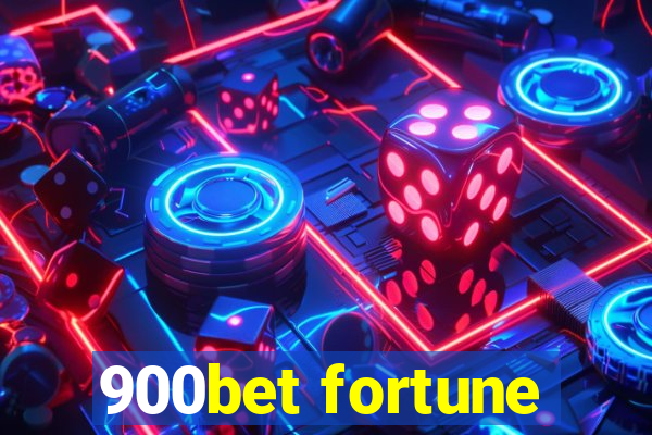 900bet fortune