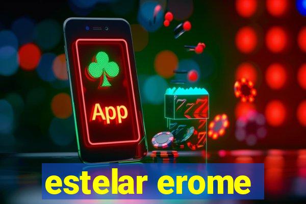 estelar erome