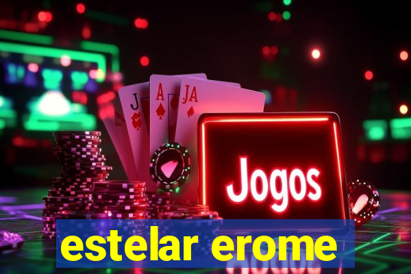 estelar erome